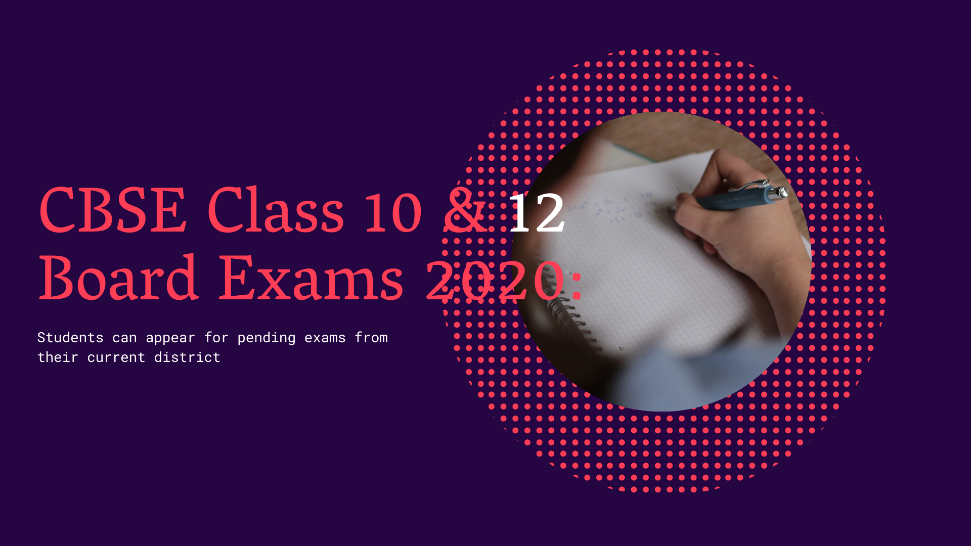 Read more about the article CBSE Class 10 & 12 Board Exams 2020: Students can appear for pending exams from their current district