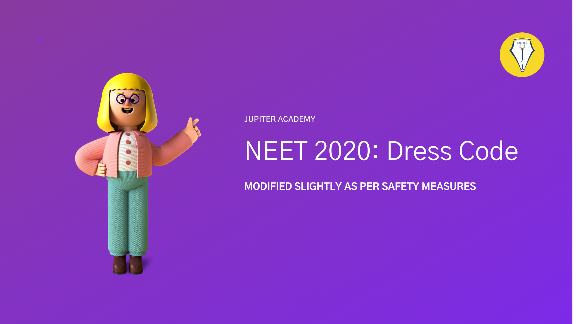 You are currently viewing NEET 2020: Dress Code