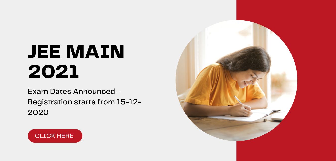You are currently viewing JEE Main 2021 Exam Dates Announced