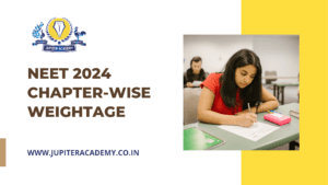 NEET 2024 Chapterwise Weightage NEW | Jupiter Academy