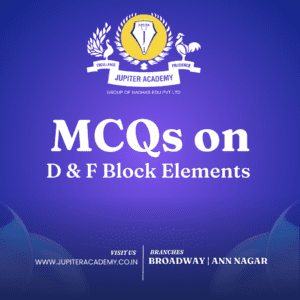 MCQ’s on d & f Block Elements