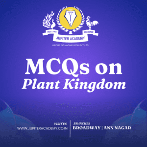 MCQs on Plant Kingdom