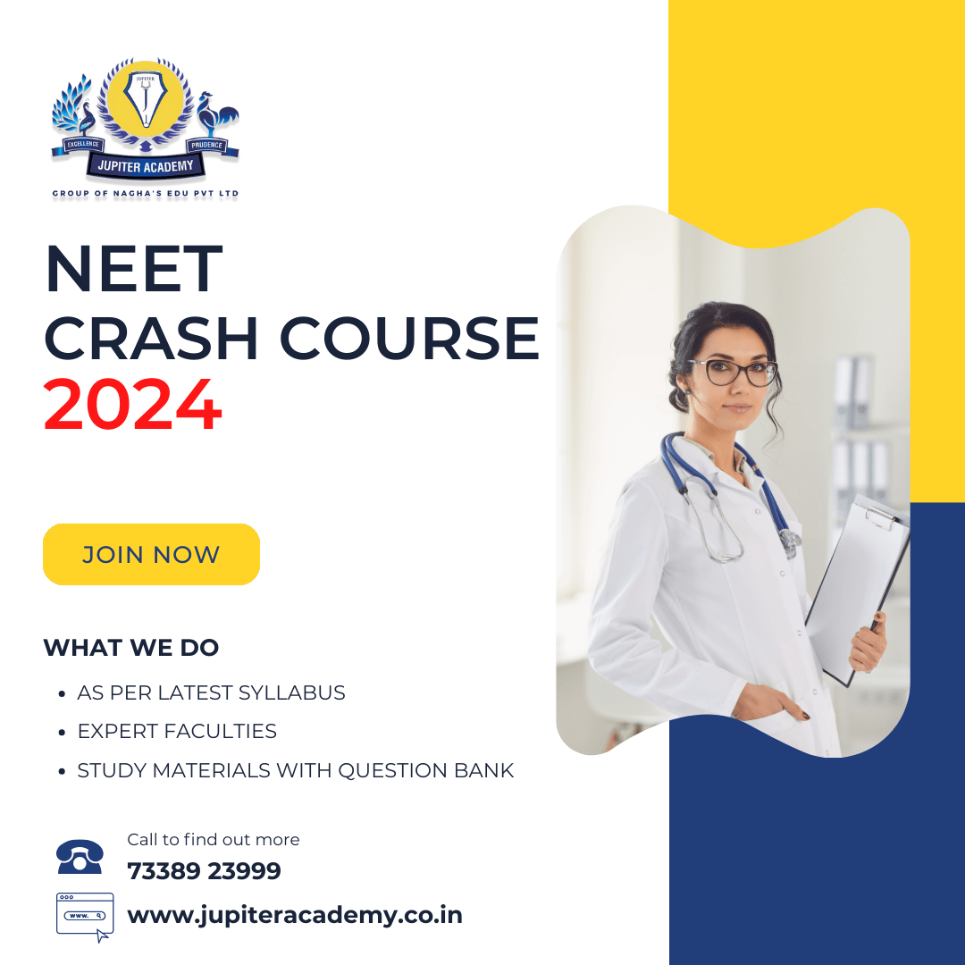 NEET CRASH COURSE 2024 Jupiter Academy