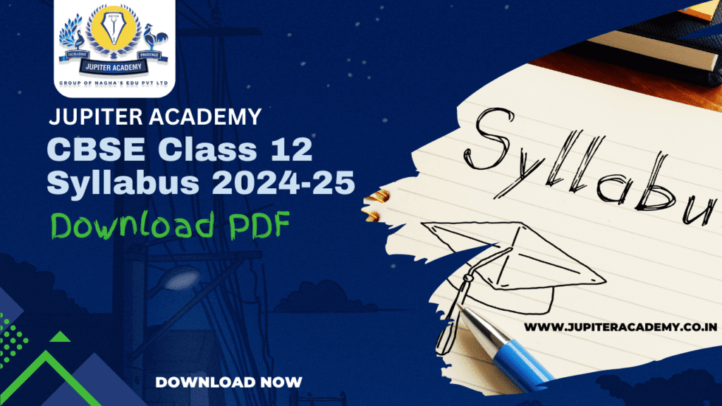 CBSE Class 12 Syllabus 2024-25 Download Free PDF