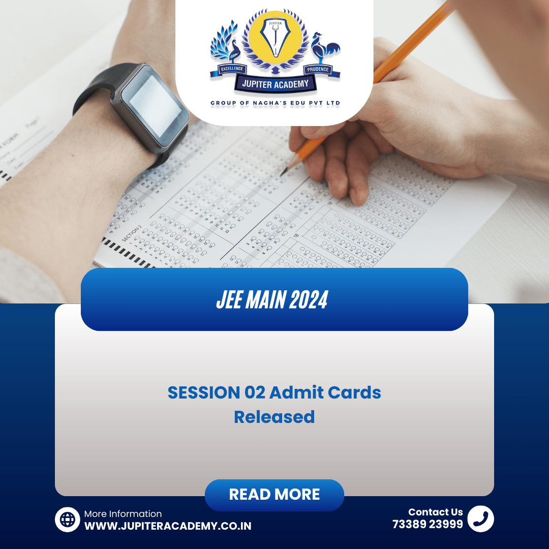 You are currently viewing JEE Main 2024 Session 2 Admit Cards Released