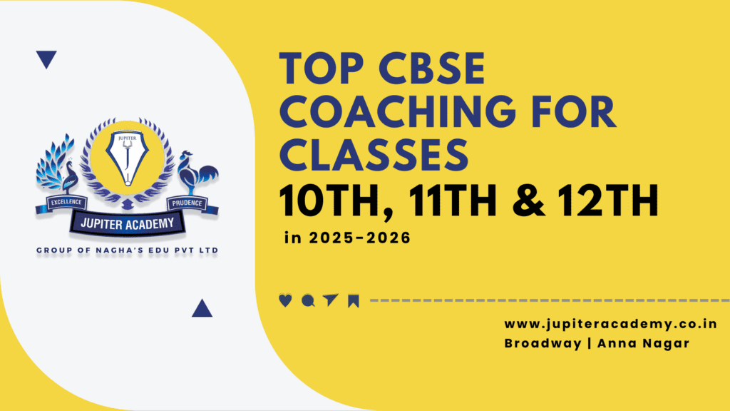 Top CBSE Coaching for Classes 10th, 11th & 12th in 2025-2026